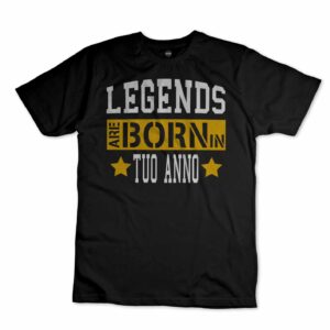 iMAGE T-shirt Le Leggende sono nate nel (tuo anno) personalizza l'anno