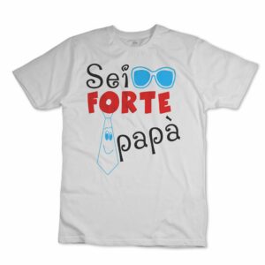 iMAGE T-shirt Sei forte papà