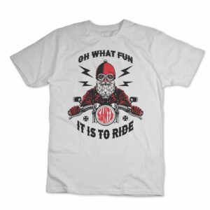 iMAGE T-shirt Oh what fun it is to ride Santa Biker Natale