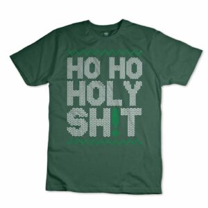 iMAGE T-shirt Ho Ho Holy Shit Christmas