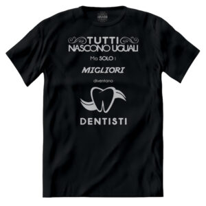 T-shirt Solo i Migliori Diventano Dentisti