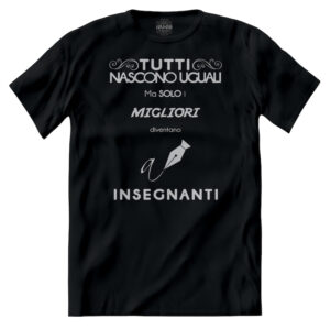 T-shirt Solo i Migliori Diventano Insegnanti