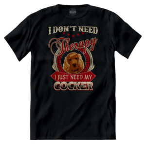 T-shirt Non Ho Bisogno di Terapia ma del Mio Cocker
