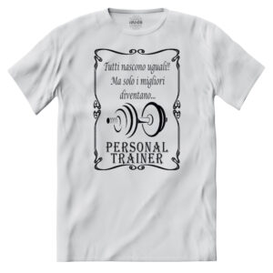 T-shirt solo i Migliori Diventano Personal Trainer