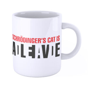 iMAGE Tazza Schrodinger Cat Gatto Scatola Vivo Morto